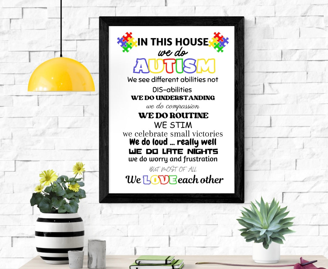 In This House We Do Autism Print